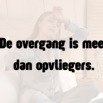 Vrouwen tussen de 35 en 60? Denk aan de overgang — ook als de klachten anders lijken